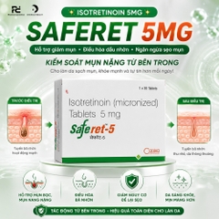 Saferet 5mg ( Isotretinoin ) 30 Tablets – Viên Uống Hỗ Trợ Giảm Mụn Và Điều Hòa Bã Nhờn Cho Làn Da