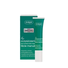 Ziaja Oczyszczanie Liscie Manuka Reduktor Zmian Potradzikowych Wysoka Koncentracja Substancji Aktywnych 15ml – Giải Pháp Giảm Thâm, Kháng Khuẩn & Phục Hồi Da Sau Mụn