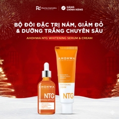 AHOHWA NTG WHITENING SERUM & CREAM: Bộ Đôi Đặc Trị Nám, Giảm Đỏ & Dưỡng Trắng Chuyên Sâu