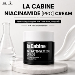 LA CABINE NIACINAMIDE [PRO] CREAM - Kem Dưỡng Sáng Da, Mờ Thâm Nám, Phục Hồi Với 15% Niacinamide