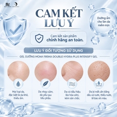 MONA FREMA DOUBLE HYDRA-PLUS INTENSIFY GEL: Gel Dưỡng Ẩm Chuyên Sâu - Phục Hồi & Tăng Cường Độ Đàn Hồi