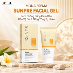 MONA FREMA SUNPRE FACIAL GEL: Kem Chống Nắng Kiềm Dầu, Bảo Vệ Da & Nâng Tông Tự Nhiên