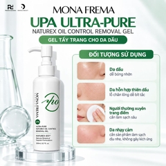 MONA FREMA UPA Ultra-Pure Naturex Oil Control Removal Gel 200ml – Gel tẩy trang không dầu dành cho da dầu và nhạy cảm