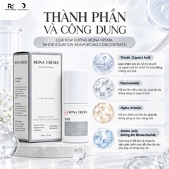 MONA FREMA White-Equation Reinforcing Concentrate 30ml – Tinh chất duy trì hiệu quả dưỡng sáng, hỗ trợ cải thiện da xỉn màu
