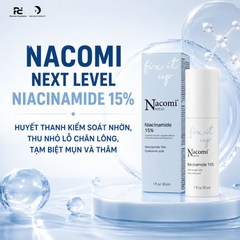 NACOMI NEXT LEVEL NIACINAMIDE 15% / HUYẾT THANH KIỂM SOÁT NHỜN, THU NHỎ LỖ CHÂN LÔNG, TẠM BIỆT MỤN VÀ THÂM