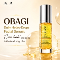 Obagi Daily Hydro-Drops Facial Serum: "Cứu tinh" cho làn da thiếu ẩm và nhạy cảm 