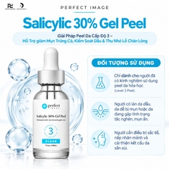 PERFECT IMAGE Salicylic 30% Gel Peel: Giải Pháp Peel Da Cấp Độ 3 – Hỗ Trợ Điều Trị Mụn Trứng Cá, Kiểm Soát Dầu & Thu Nhỏ Lỗ Chân Lông