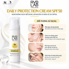 RVB LAB DAILY PROTECTION CREAM SPF50 / KEM DƯỠNG NGÀY BỔ DUNG LỢI KHUẨN VÀ BẢO VỆ DA SPF50