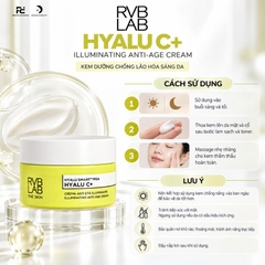 RVB LAB HYALU C+ ILLUMINATING ANTI-AGE CREAM / KEM DƯỠNG CHỐNG LÃO HÓA SÁNG DA