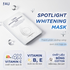 FAU Spotlight Whitening Mask – Mặt Nạ Dưỡng Sáng, Cải Thiện Đốm Sắc Tố Và Dưỡng Da Mịn Màng