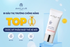AMPLEUR LUXURY WHITE TONE UP / KEM CHỐNG NẮNG NÂNG TÔNG CHO MỌI LOẠI DA ĐẶC BIỆT DA NHIỀU KHUYẾT ĐIỂM, DA KHÔNG ĐỀU MÀU