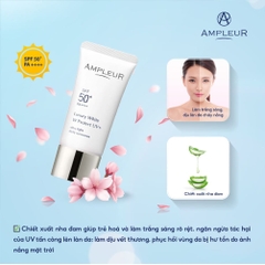 AMPLEUR LUXURY WHITE UV+ / KEM CHỐNG NẮNG DÀNH CHO DA KHÔ, DA TREATMENT, DA SAU XÂM LẤN, DA NHẠY CẢM VÀ TỔN THƯƠNG