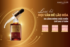 AMPLEUR LUXURY DE-AGE REJULUTION V / SERUM CHỐNG LÃO HÓA