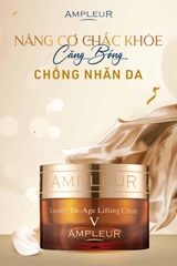 AMPLEUR LUXURY DE-AGE LIFTING CREAM V / KEM DƯỠNG CHỐNG LÃO HÓA, NÂNG CƠ