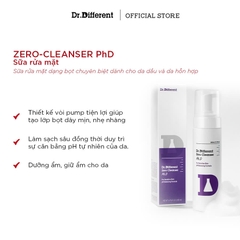 DR.DIFFERENT ZERO CLEANSER PH.D / SỮA RỬA MẶT DẠNG BỌT DÀNH RIÊNG CHO DA NHẠY CẢM VÀ DA HỖN HỢP