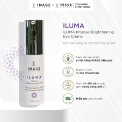 ILUMA® INTENSE BRIGHTENING EYE CRÈME / KEM LÀM SÁNG DA, MỜ THÂM BỌNG MẮT