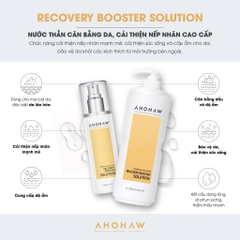 AHOHWA RECOVERY BOOSTER SOLUTION / TONER CẤP ẨM & CHỐNG LÃO HOÁ 