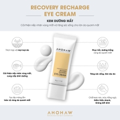 AHOHWA RECOVERY RECHARGE EYE CREAM / KEM CẤP ẨM & CẢI THIỆN NẾP NHĂN VÙNG MẮT 