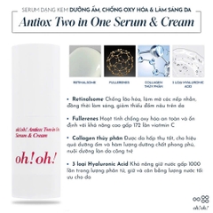 oh!oh! Antiox Two in One Serum & Cream – Giải Pháp "2 Trong 1" Trẻ Hóa & Chống Oxy Hóa Đột Phá