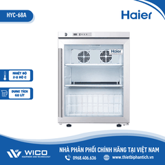 Tủ Bảo Quản Dược phẩm - Vacxin 2-8 độ C Haier 68 lít HYC-68(A)