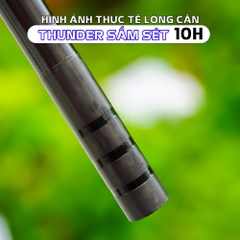 Cần Câu Thunder Sấm Sét 10H - Cần Nhẹ - Chuyên Cẩu Gạc | Có Size 2m7, 3m6, 4m5 |