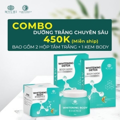 COMBO DƯỠNG TRẮNG DA TOÀN THÂN MYCHI