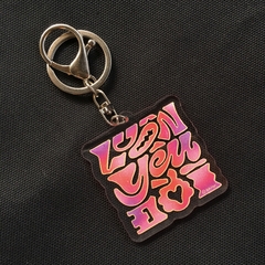 Luôn Yêu Đời Keychain