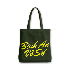 Túi Totebag "Bình an vô sự"