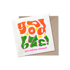 Thiệp Riso "Goodbye You Will Be Missed!"