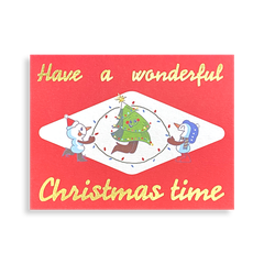 Bưu thiếp "Have A Wonderful Christmas Time"