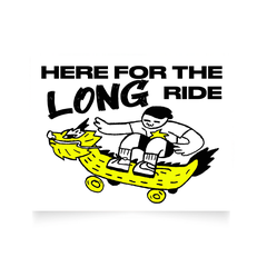 Bưu thiếp Riso "Here For A Long Ride"