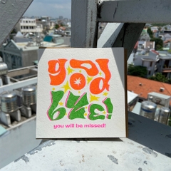 Thiệp Riso "Goodbye You Will Be Missed!"