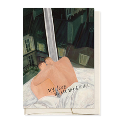 Thiệp "My Love You Are Worth It All"