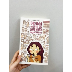 Sách - Drama Nuôi Tôi Lớn Loài Người Dạy Tôi Khôn