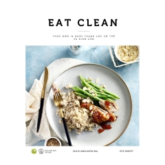 Eat clean - Thực đơn 14 ngày thanh lọc cơ thể và giảm cân( màu)