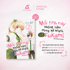 Sách - Mối Tình Này Không Nằm Trong Kế Hoạch Của Fukami (Combo 3 Tập Thường)