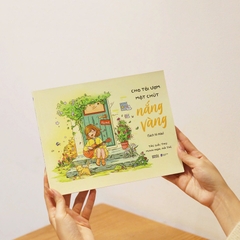 Sách - Cho Tôi Ươm Một Chút Nắng Vàng