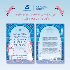 Sách - Ngày Xửa Ngày Xưa Có Một Trái Tim Vụn Vỡ (Bản Hiệu Đính 2025)