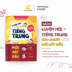Sách - Luyện Nói Tiếng Trung Cho Người Mới Bắt Đầu