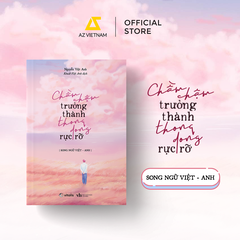 Sách - Chầm Chậm Trưởng Thành Thong Dong Rực Rỡ