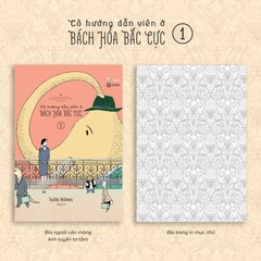 Sách - Cô Hướng Dẫn Viên Ở Bách Hóa Bắc Cực (Tập 1)