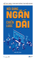 Sách - Nội Dung Ngắn Chiến Lược Dài