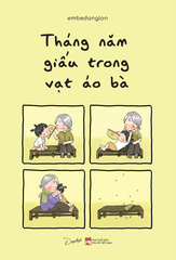 Sách - Tháng Năm Giấu Trong Vạt Áo Bà
