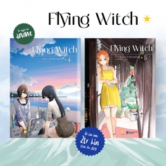 Sách - Flying Witch (Tập 4+5)