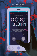 Sách - Cuộc Gọi Từ Cõi Âm