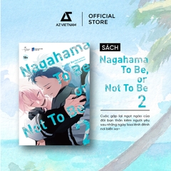 Sách - Nagahama To Be, or Not To Be (Tập 2)
