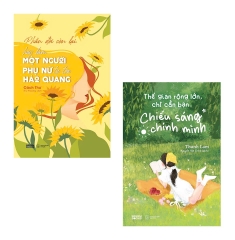 Sách - Combo Độc Lập Kiêu Hãnh: Phần Đời Còn Lại, Hãy Làm Một Người Phụ Nữ Tự Tỏa Hào Quang + Thế Gian Rộng Lớn, Chỉ Cần Bạn Chiếu Sáng Chính Mình
