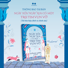 Sách - Ngày Xửa Ngày Xưa Có Một Trái Tim Vụn Vỡ (Bản Hiệu Đính 2025)