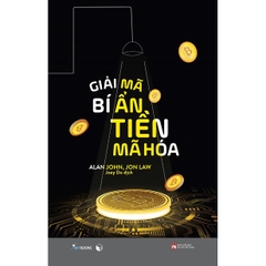 Sách - Giải Mã Bí Ẩn Tiền Mã Hóa