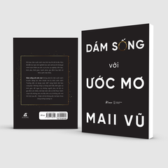 Sách - Dám Sống Với Ước Mơ
